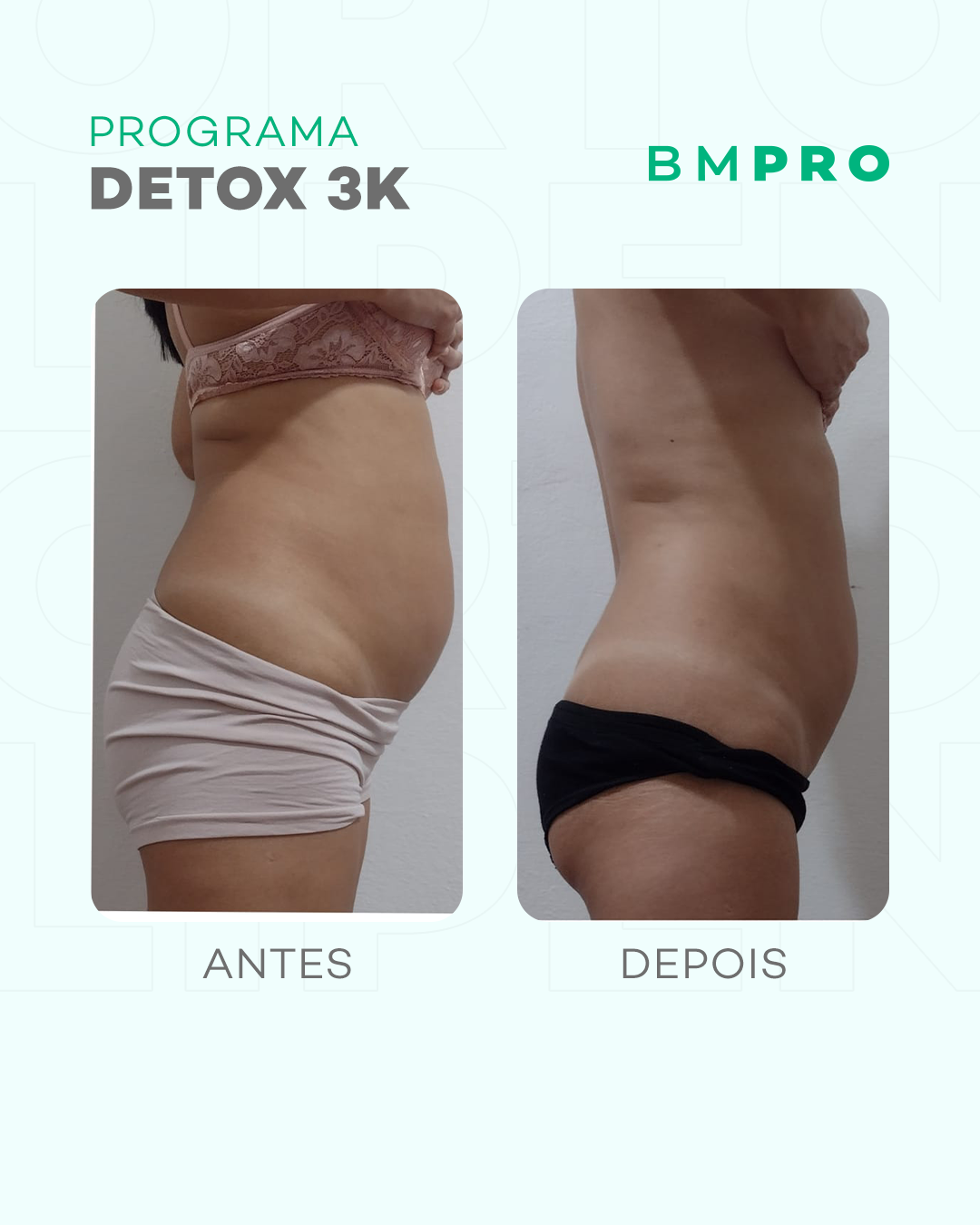 Antes e depois — detox e emagrecimento por profissional habilitada