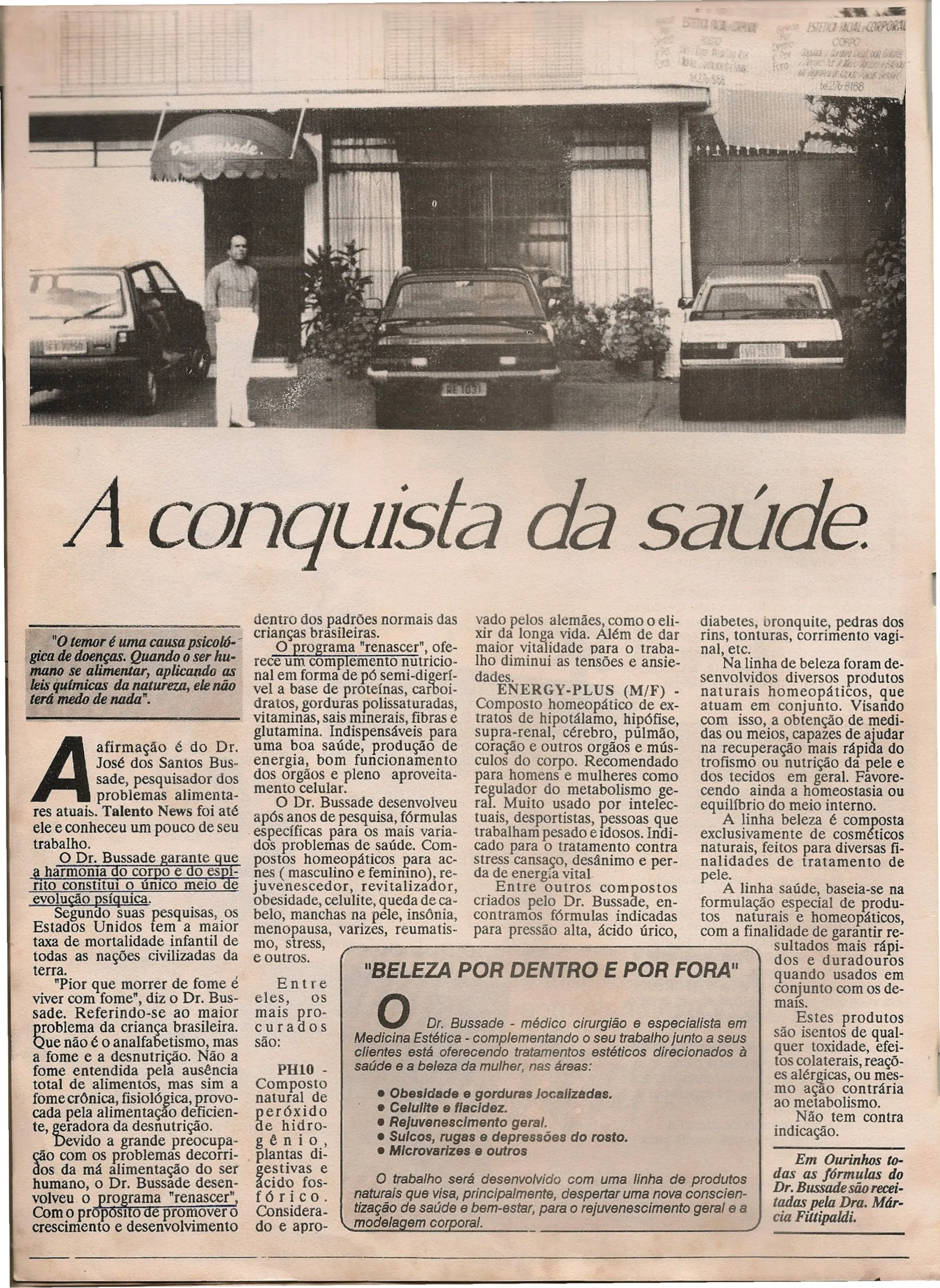 Reportagem A conquista da saúde sobre o Dr. José dos Santos Bussade, com foto da clínica na Avenida Indianópolis